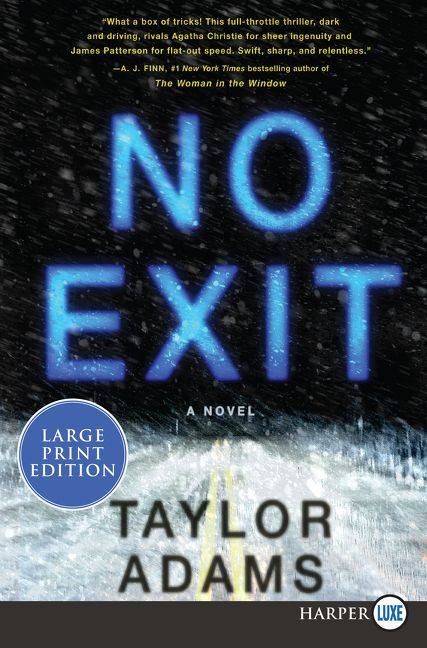 No Exit: A Novel book cover by Taylor Adams