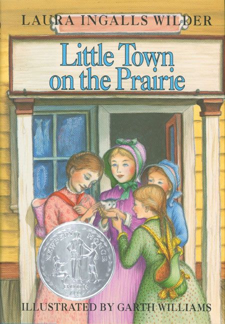 Little Town on the Prairie: A Newbery Honor Award Winner (Little House #7) book cover by Laura Ingalls Wilder