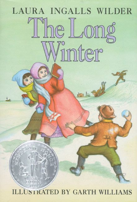 The Long Winter: A Newbery Honor Award Winner (Little House #6) book cover by Laura Ingalls Wilder