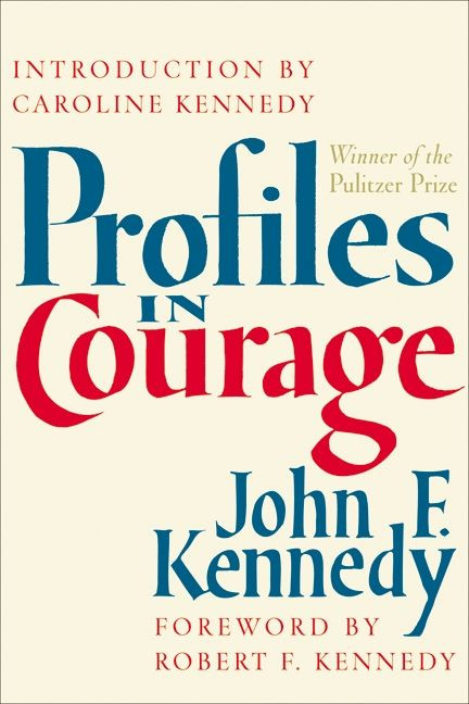 Profiles in Courage book cover by John F. Kennedy