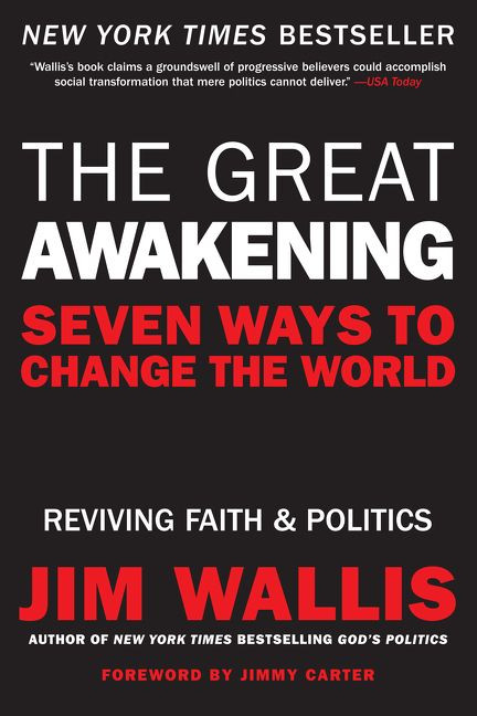 The Great Awakening: Seven Ways to Change the World book cover by Jim Wallis