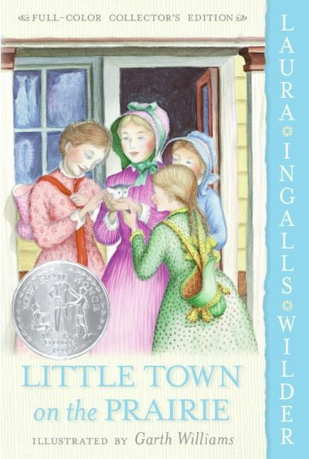 Little Town on the Prairie: Full Color Edition: A Newbery Honor Award Winner (Little House #7) book cover by Laura Ingalls Wilder