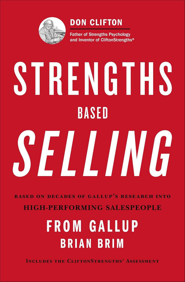 Strengths Based Selling Strengths Based Selling