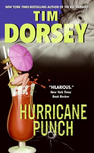 Hurricane Punch: A Novel (Serge Storms #9) book cover by Tim Dorsey