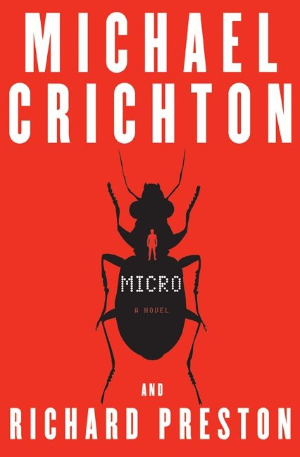 Micro: A Novel book cover by Michael Crichton, Richard Preston