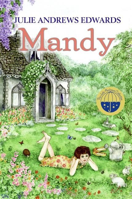 Mandy book cover by Julie Andrews Edwards