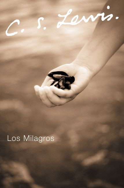 Los Milagros book cover by C. S. Lewis