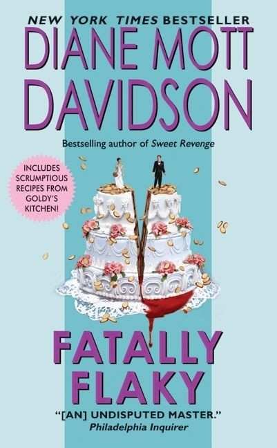Fatally Flaky: A Novel (Goldy Schulz) book cover by Diane Mott Davidson