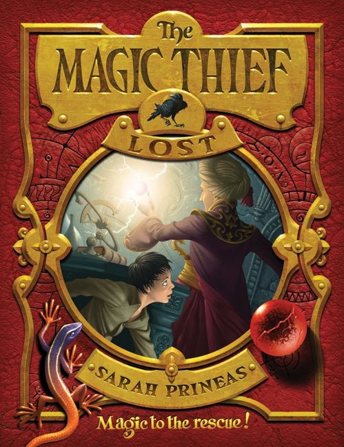 The Magic Thief: Lost (Magic Thief #2) book cover by Sarah Prineas