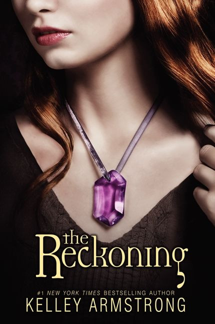 The Reckoning (Darkest Powers #3) book cover by Kelley Armstrong