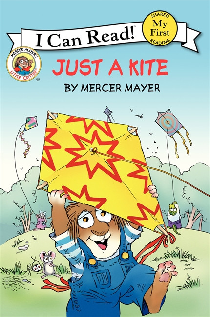 Little Critter: Just a Kite (My First I Can Read) book cover by Mercer Mayer