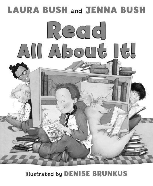 Read All About It! book cover by Laura Bush, Jenna Bush Hager
