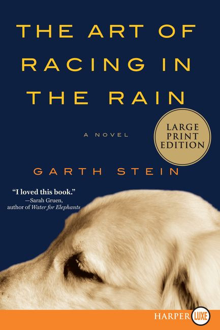 The Art of Racing in the Rain book cover by Garth Stein