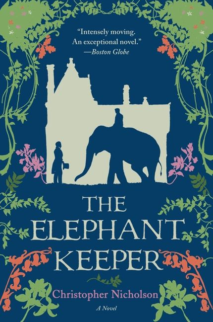 The Elephant Keeper: A Novel book cover by Christopher Nicholson