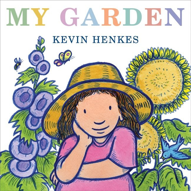 My Garden book cover by Kevin Henkes