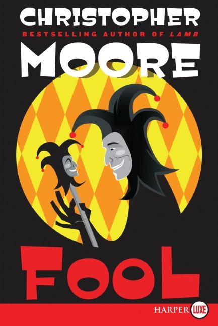 Fool: A Novel book cover by Christopher Moore