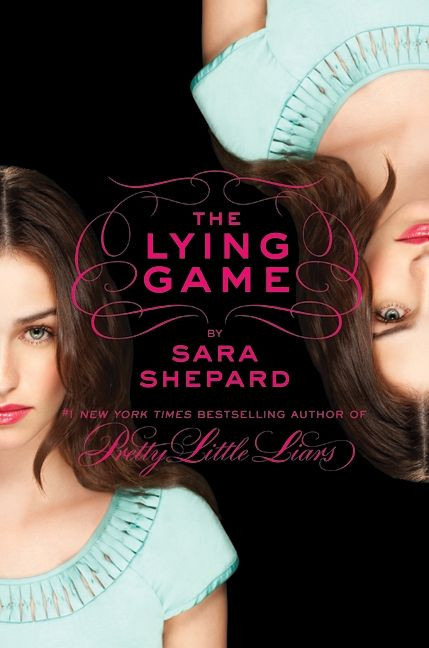 The Lying Game (Lying Game #1) book cover by Sara Shepard