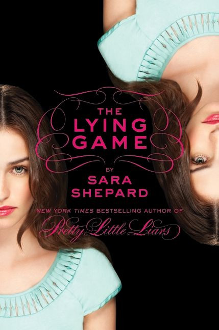 The Lying Game (Lying Game #1) book cover by Sara Shepard