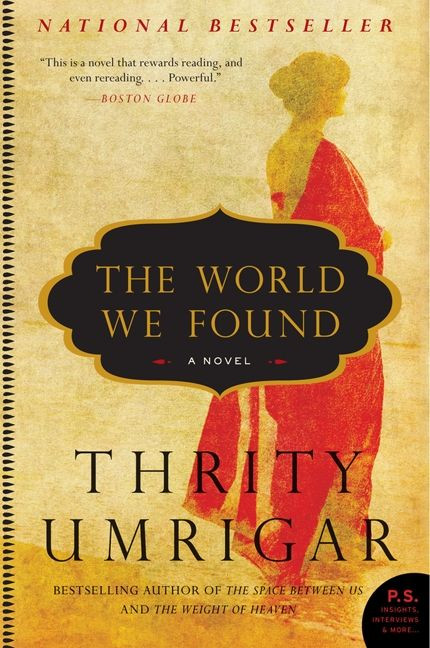 The World We Found: A Novel book cover by Thrity Umrigar