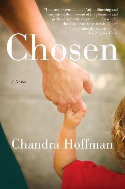 Chosen: A Novel book cover by Chandra Hoffman