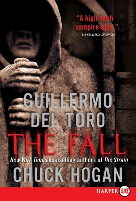 The Fall: Book Two of the Strain Trilogy book cover by Guillermo del Toro, Chuck Hogan