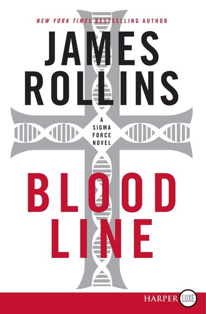 Bloodline: A Sigma Force Novel (Sigma Force #8) book cover by James Rollins