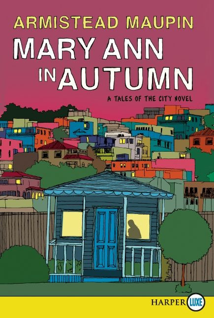 Mary Ann in Autumn: A Tales of the City Novel book cover by Armistead Maupin