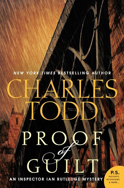 Proof of Guilt: An Inspector Ian Rutledge Mystery (Inspector Ian Rutledge Mysteries #15) book cover by Charles Todd