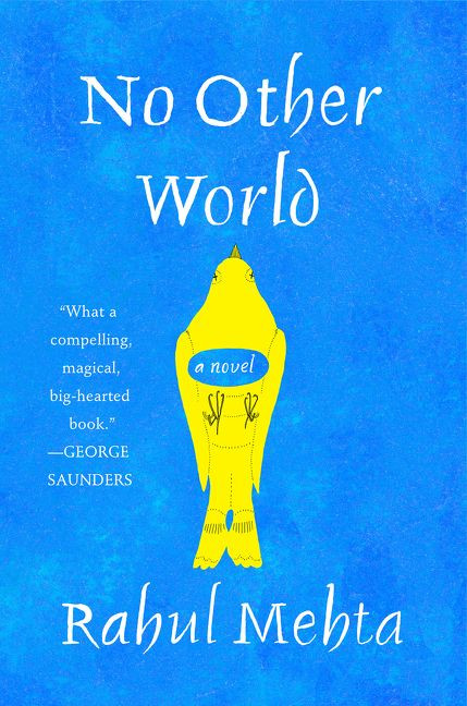 No Other World: A Novel book cover by Rahul Mehta