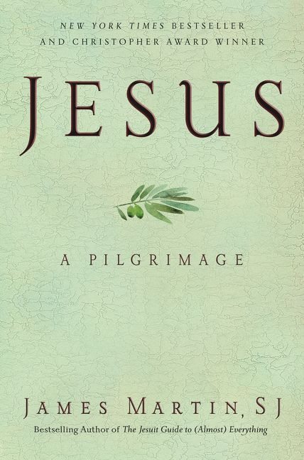 Jesus: A Pilgrimage book cover by James Martin