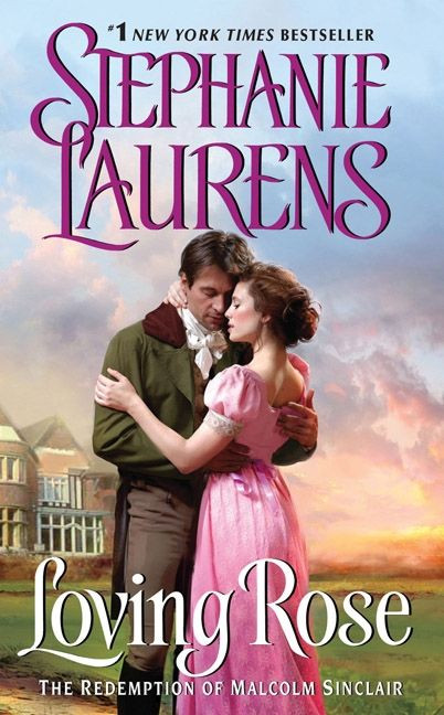 Loving Rose: The Redemption of Malcolm Sinclair (Casebook of Barnaby Adair #3) book cover by Stephanie Laurens