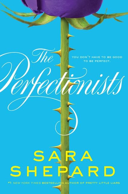 The Perfectionists (Perfectionists #1) book cover by Sara Shepard