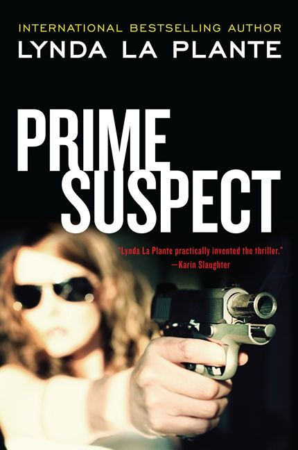 Prime Suspect (Prime Suspect Series #1) book cover by Lynda La Plante