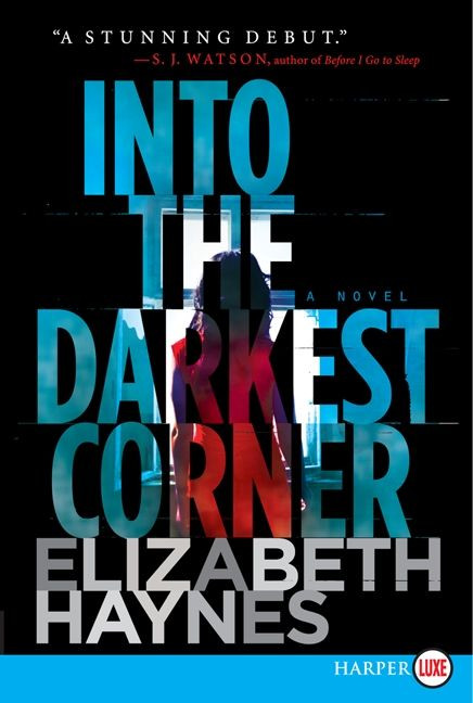 Into the Darkest Corner: A Novel book cover by Elizabeth Haynes