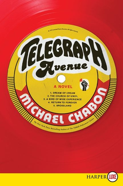 Telegraph Avenue: A Novel book cover by Michael Chabon