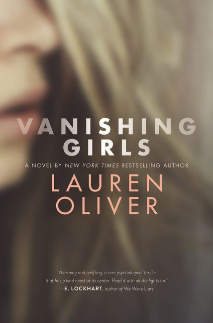 Vanishing Girls book cover by Lauren Oliver
