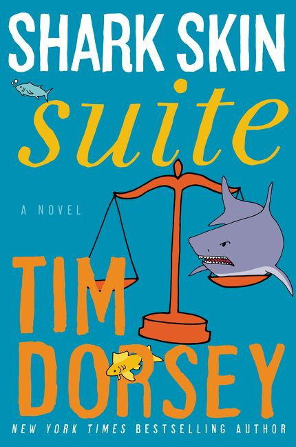 Shark Skin Suite: A Novel (Serge Storms #19) book cover by Tim Dorsey
