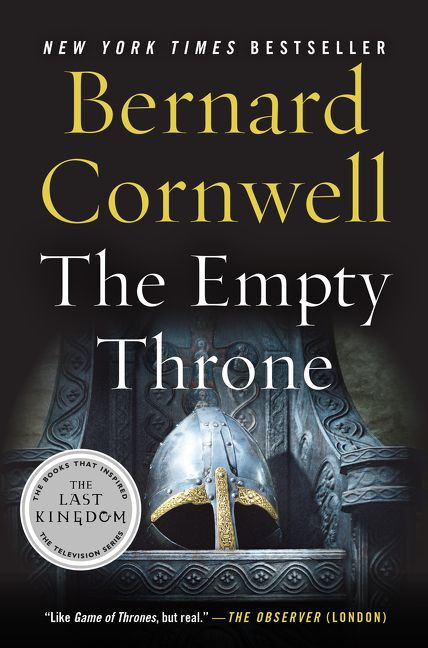 The Empty Throne: A Novel (Last Kingdom (formerly Saxon Tales) #8) book cover by Bernard Cornwell