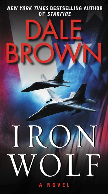Iron Wolf: A Novel (Brad McLanahan #3) book cover by Dale Brown