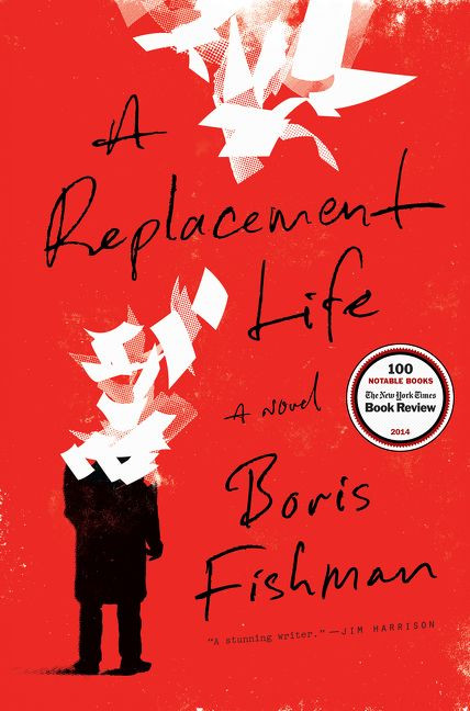 A Replacement Life: A Novel book cover by Boris Fishman