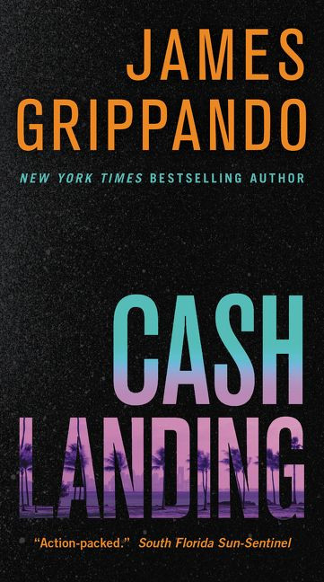 Cash Landing: A Novel book cover by James Grippando