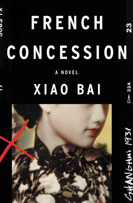 French Concession: A Novel book cover by Xiao Bai