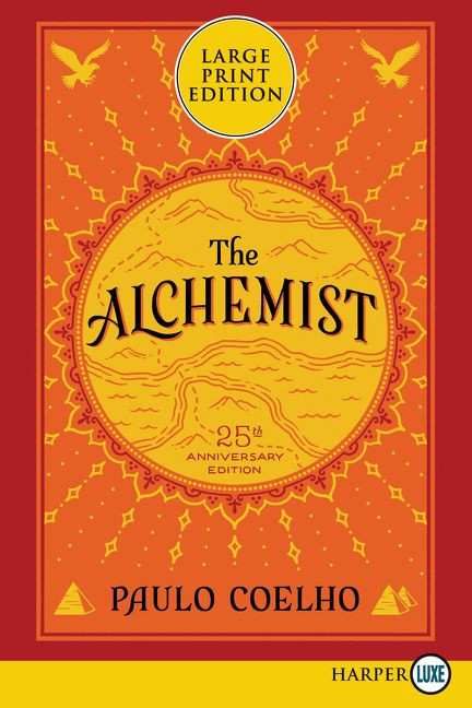The Alchemist: 25th Anniversary Edition book cover by Paulo Coelho