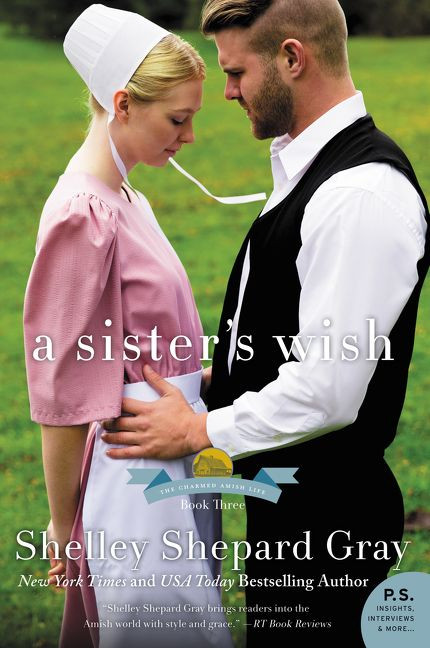 A Sister's Wish: The Charmed Amish Life, Book Three (Charmed Amish Life) book cover by Shelley Shepard Gray