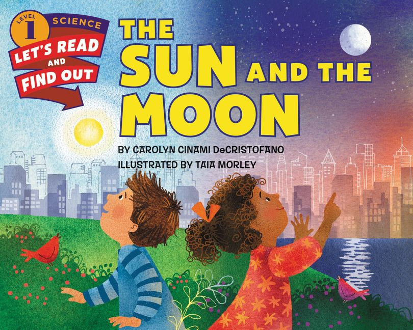 The Sun and the Moon (Let's-Read-and-Find-Out Science 1) book cover by Carolyn Cinami DeCristofano