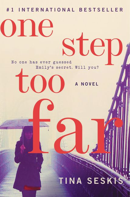 One Step Too Far: A Novel book cover by Tina Seskis