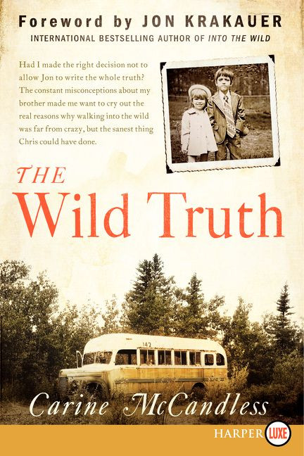 The Wild Truth book cover by Carine McCandless