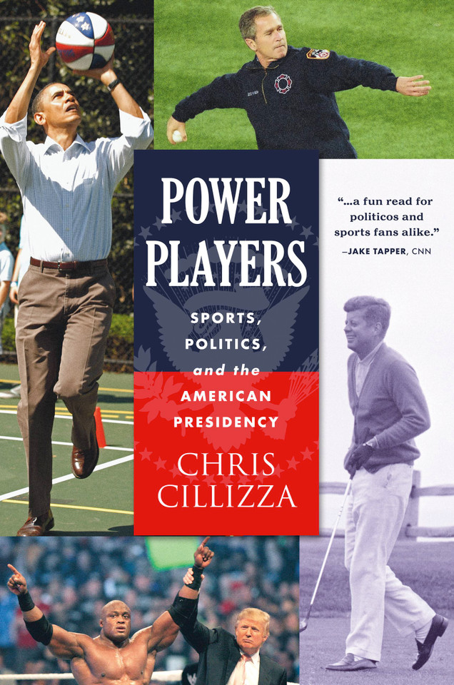 Power Players: Sports, Politics, and the American Presidency book cover by Chris Cillizza
