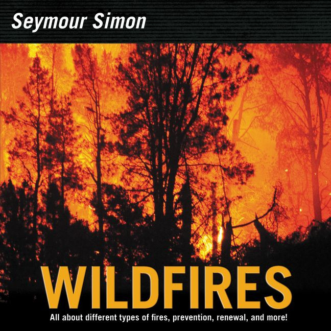 Wildfires book cover by Seymour Simon