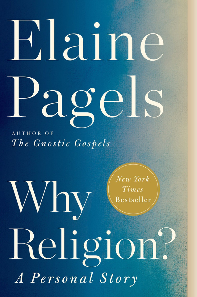 Why Religion?: A Personal Story book cover by Elaine Pagels